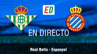 Betis - Espanyol: resultado, resumen y goles