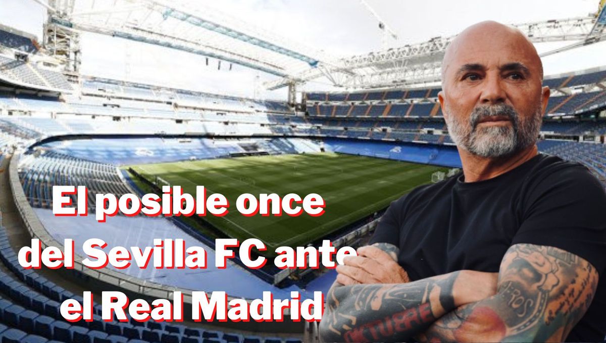 El posible once inicial del Sevilla ante el Real Madrid