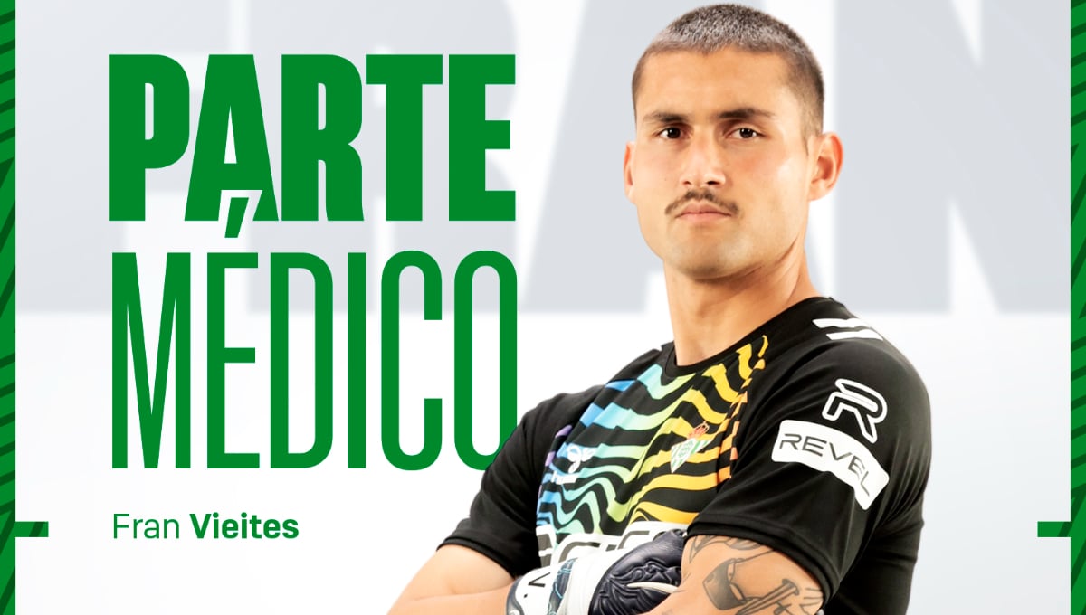 Preocupante parte médico del Betis sobre la lesión de Fran Vieites