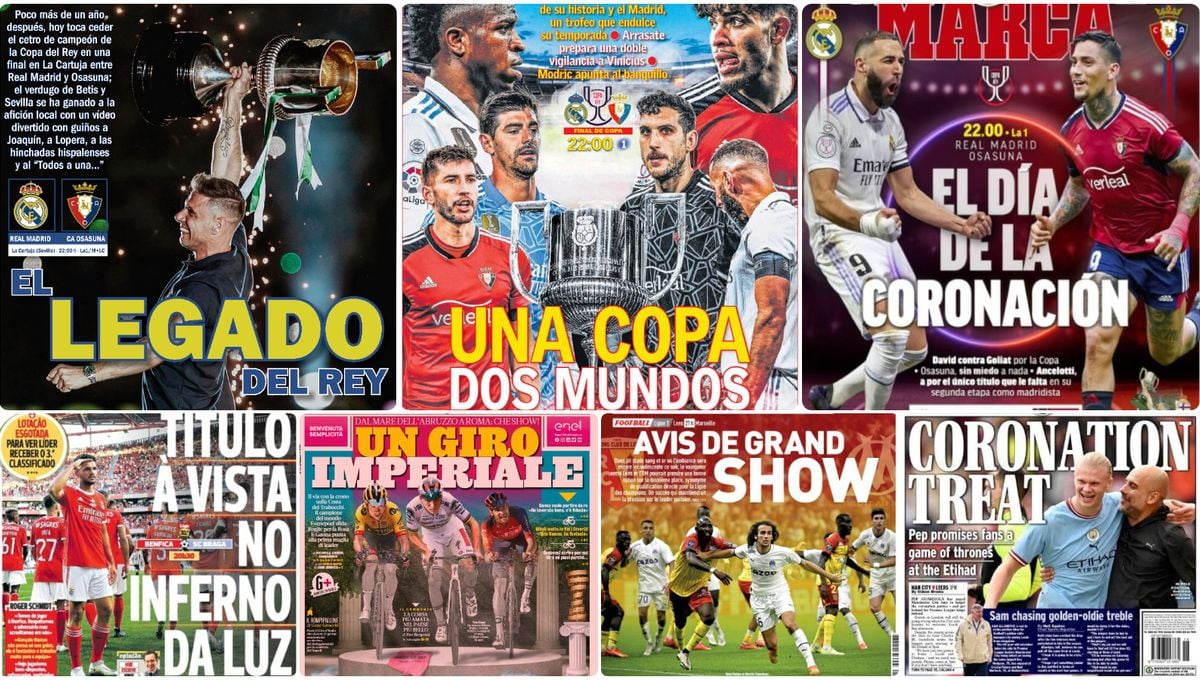 Final de Copa en Sevilla, 'El legado del Rey', Día de la Coronación, Giro Imperial... las portadas del sábado 6 de mayo