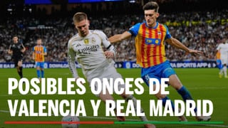 Alineaciones Valencia - Real Madrid: Alineación posible de Valencia y Real Madrid en el partido de hoy de LaLiga EA Sports