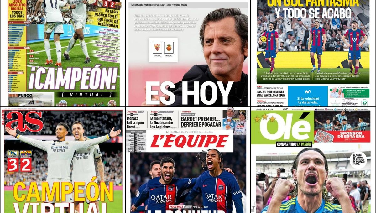 'Es hoy' para el Sevilla, el Betis otea la Europa League, otro Clásico blanco, Xavi Hernández... portadas del lunes 22 de abril de 2024