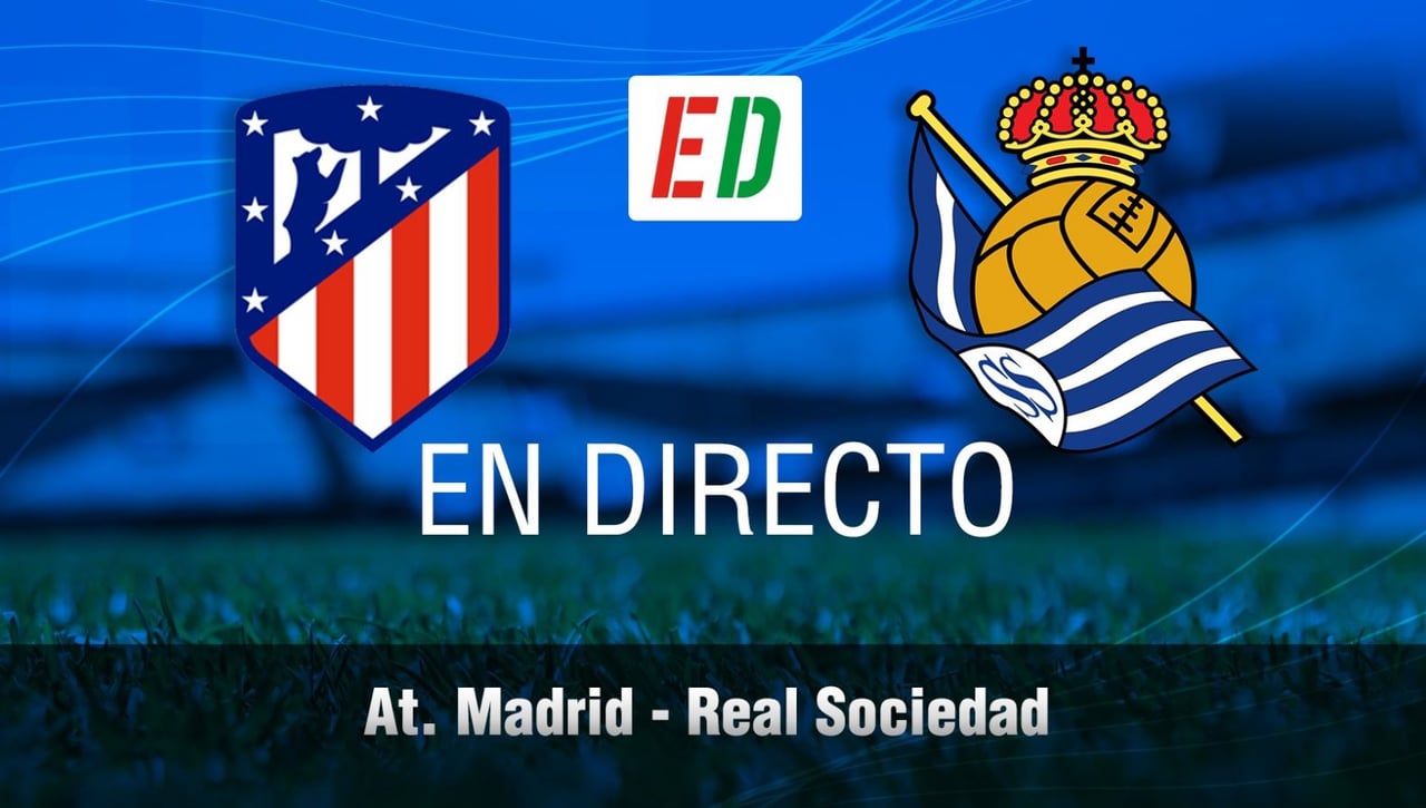 Atlético de Madrid - Real Sociedad: resultado, resumen y goles