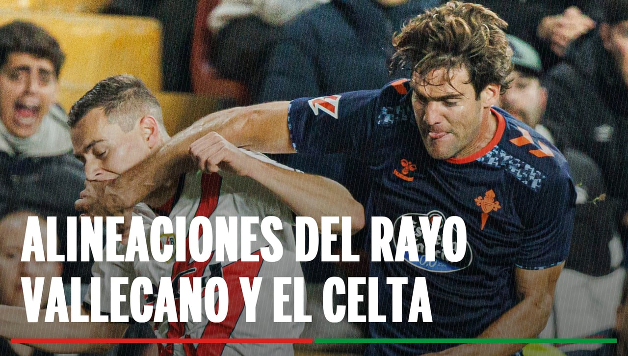 Alineaciones Rayo Vallecano - Celta: Alineaciones definitivas de Rayo Vallecano y Celta en la quinta jornada de LaLiga EA Sports