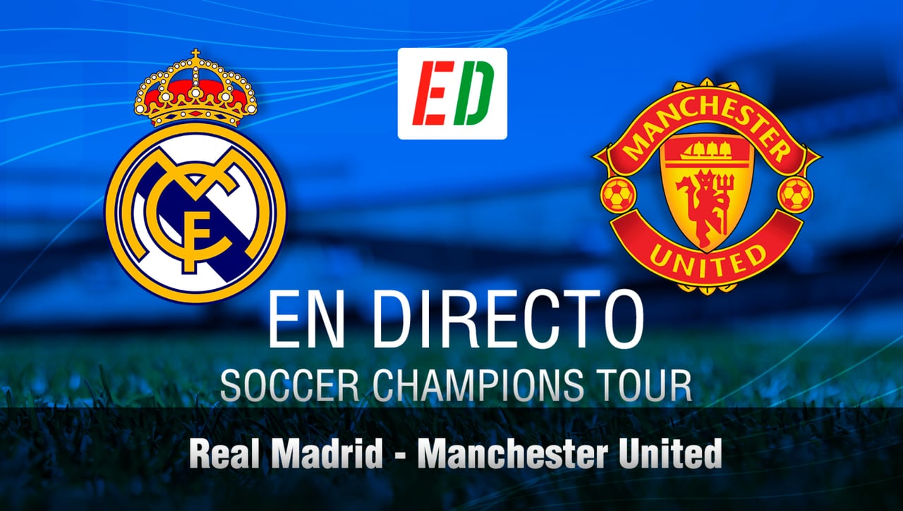 Real Madrid - Manchester United resumen, resultado y goles del  Partido amistoso del Soccer Champions Tour