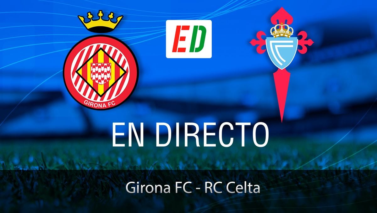 Girona - Celta: resultado, resumen y goles