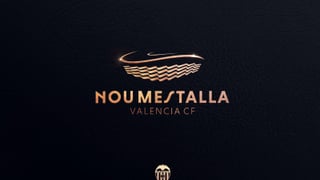 El Valencia 'presenta' el Nou Mestalla