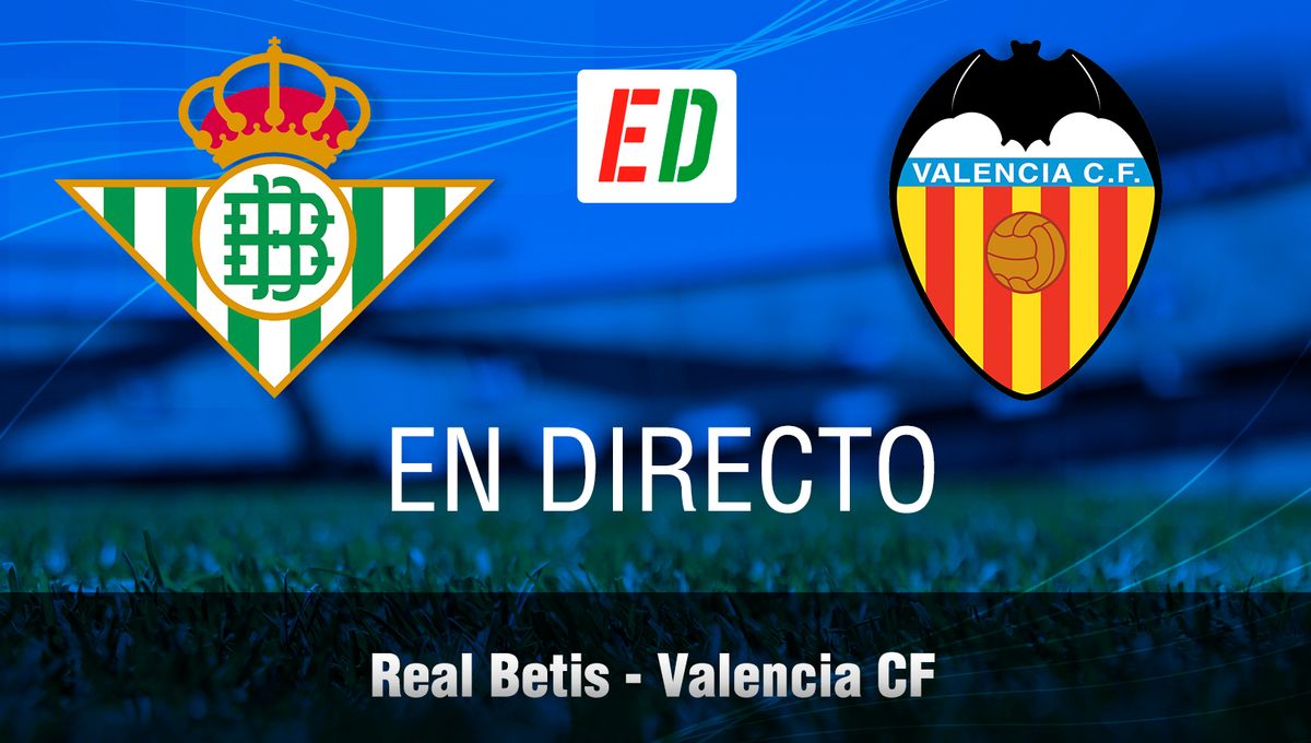 Betis - Valencia: resultado, resumen y goles