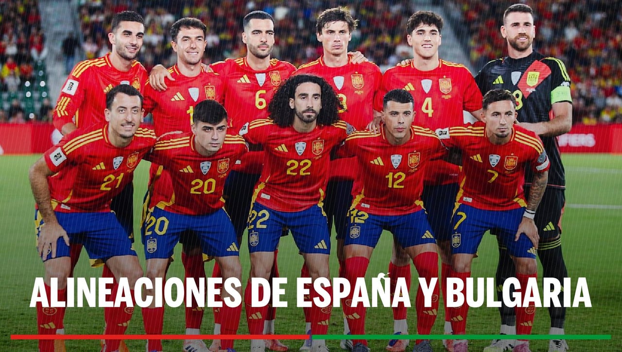 Alineaciones del España-Bulgaria: onces de España y Bulgaria para la clasificación del Mundial 2026