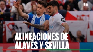Posibles alineaciones en el Alavés - Sevilla: Alineación de Alavés y Sevilla en el partido de LaLiga