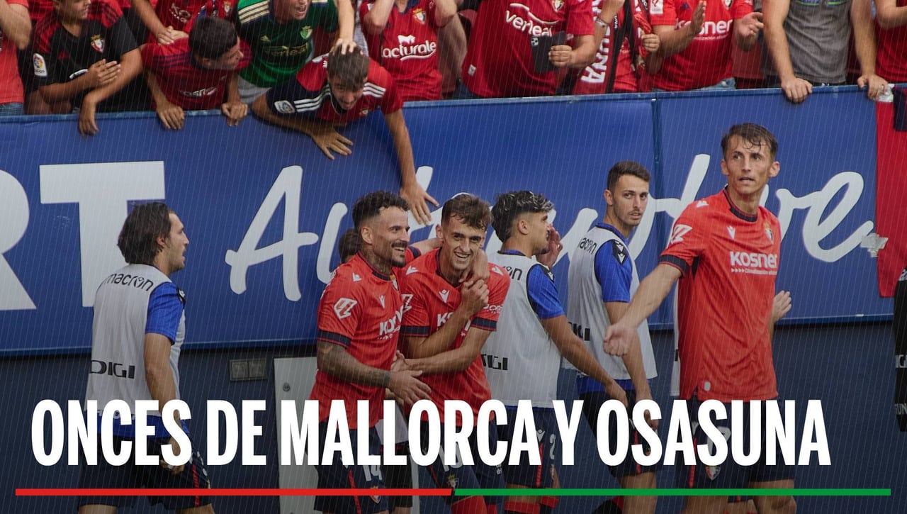 Alineaciones Mallorca - Osasuna: Alineación del Mallorca y Osasuna en la jornada 14 de LaLiga 