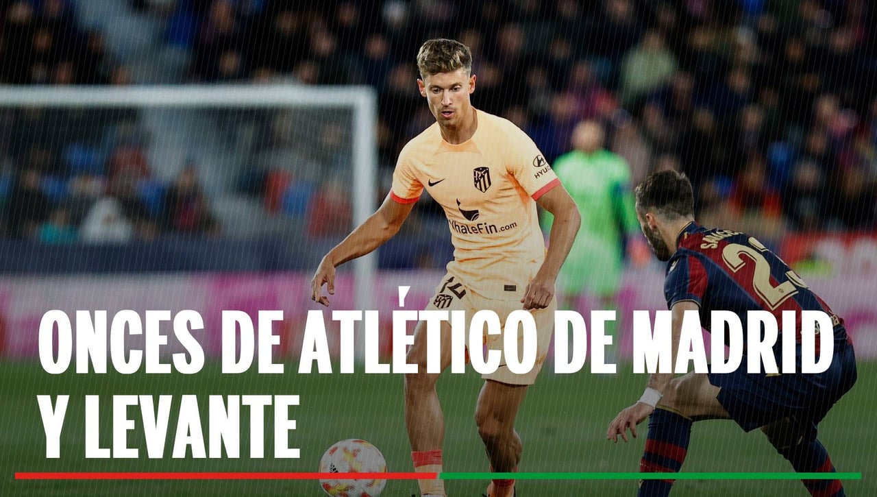 Alineaciones Atlético de Madrid - Levante: Alineaciones confirmadas de Atlético de Madrid y Levante en la jornada 12 de LaLiga