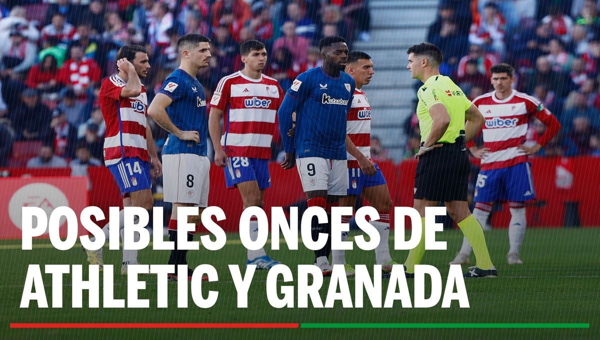 Alineaciones Athletic - Granada: Alineación posible de Athletic y Granada en el partido de hoy LaLiga EA Sports