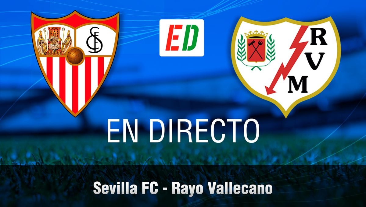 Sevilla - Rayo: resumen, goles y resultado
