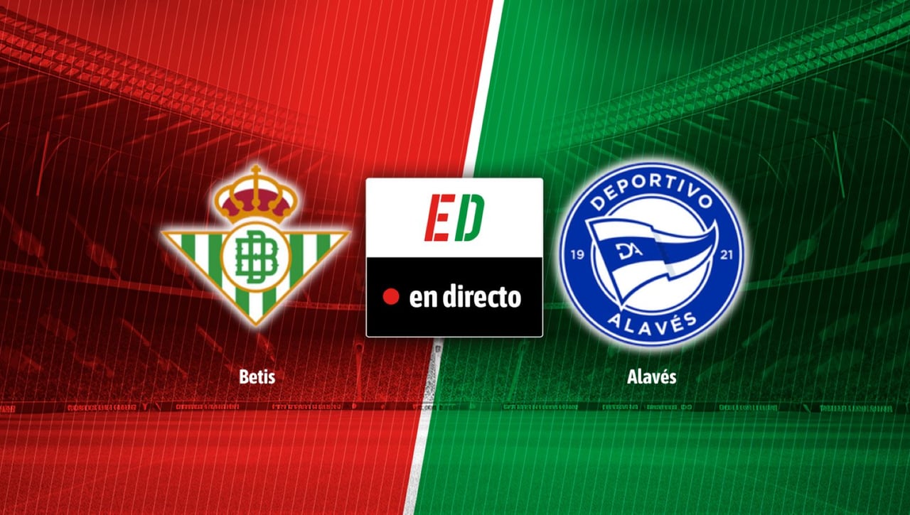 Betis - Alavés: resultado, resumen y goles