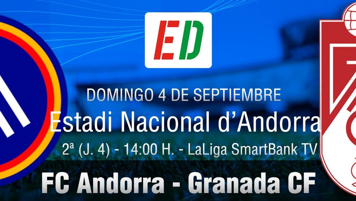 Andorra - Granada: afianzar el liderato (previa y posibles alineaciones)
