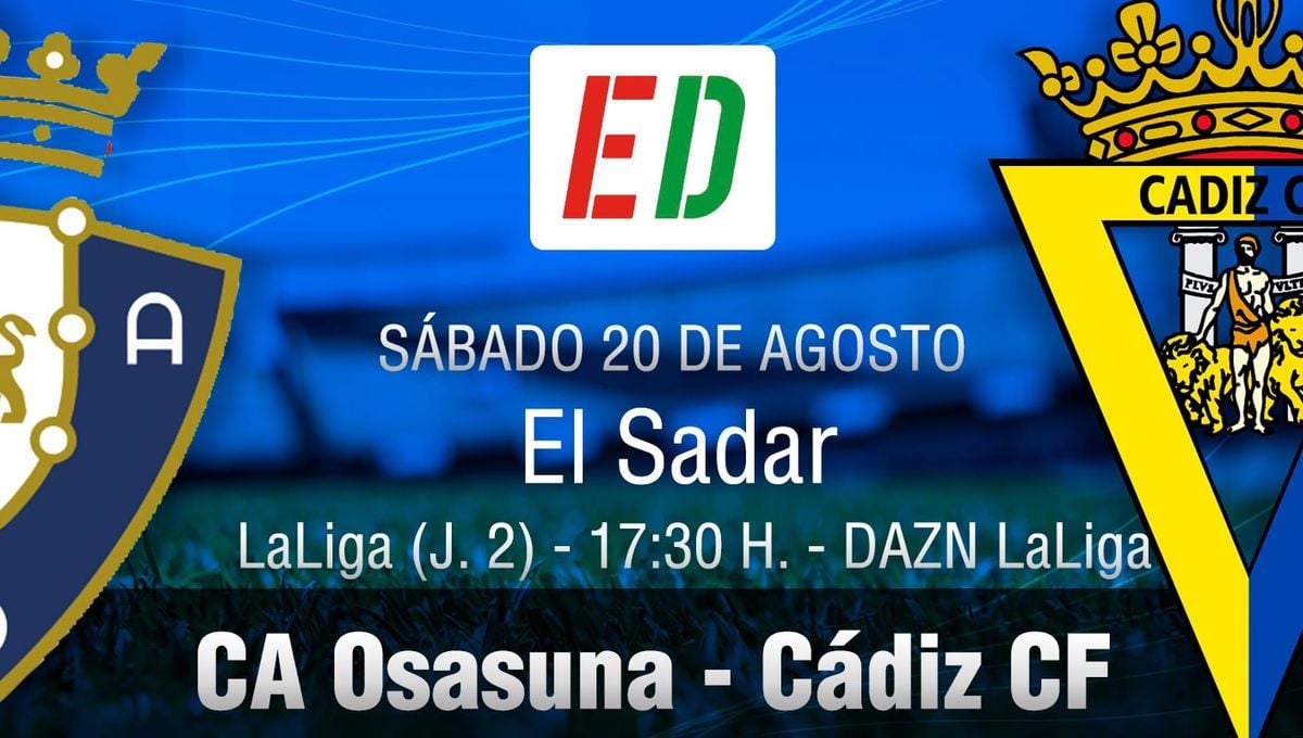 El Cádiz busca ante Osasuna la primera victoria del curso: Previa y posibles onces