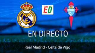 Real Madrid - Celta de Vigo: Resultado, resumen y goles