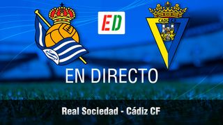 Real Sociedad - Cádiz, en directo