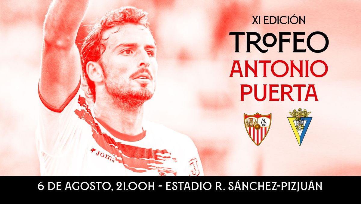 A la venta las entradas para el Trofeo Antonio Puerta entre Sevilla y Cádiz