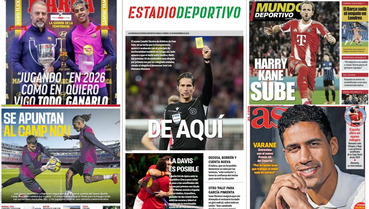 Un árbitro 'de aquí' para el derbi Sevilla - Betis, la opción Kane para el Barça y el deseo de Lamine Yamal... Así vienen las portadas de hoy