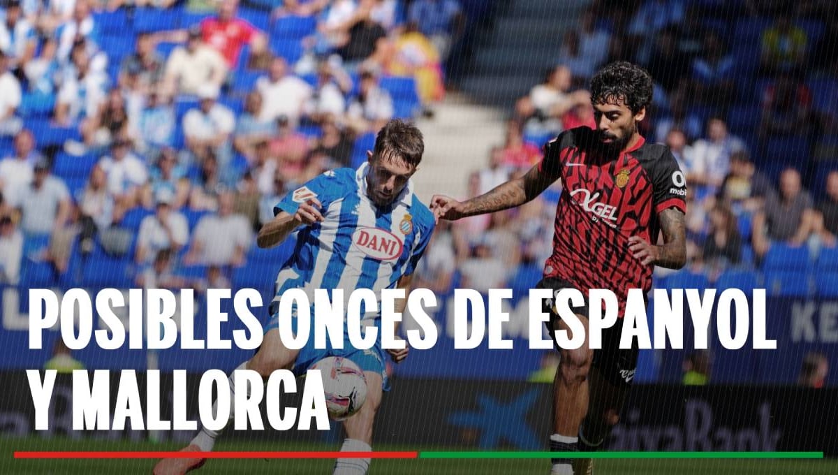 Alineaciones Espanyol - Mallorca: Onces probables de Espanyol y Mallorca en la cuarta jornada de LaLiga EA Sports