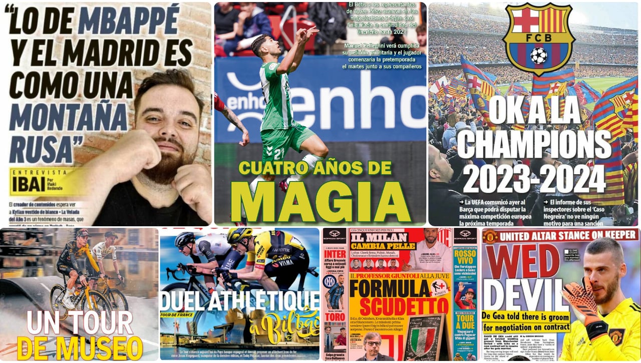 Magia de Ayoze, indulto de Champions, Ibai Llanos, Bono, Melamed, el Tour... las portadas del sábado 1 de julio
