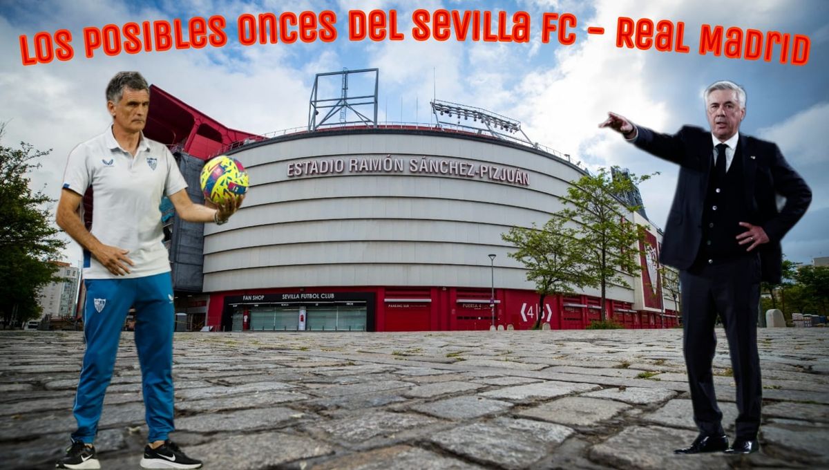 Sevilla - Real Madrid: alineaciones probables en un descafeinado clásico de LaLiga
