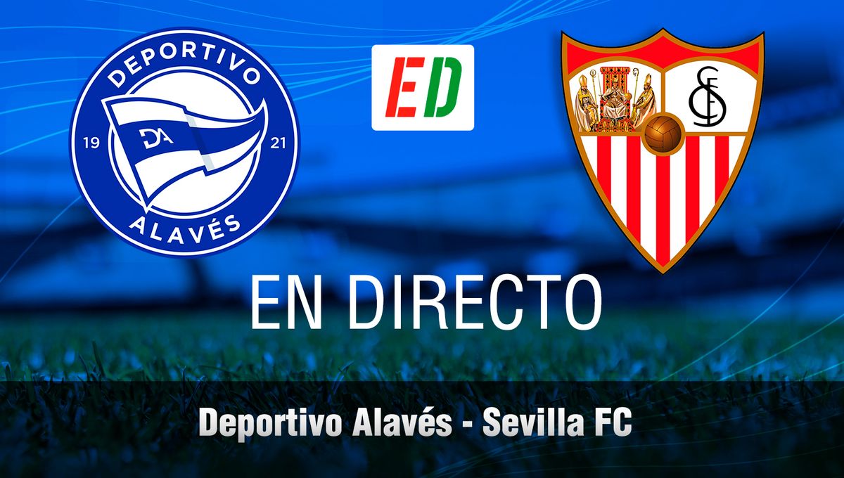 Alavés - Sevilla, en directo: resultado, resumen y goles del partido de LaLiga EA Sports en vivo online 