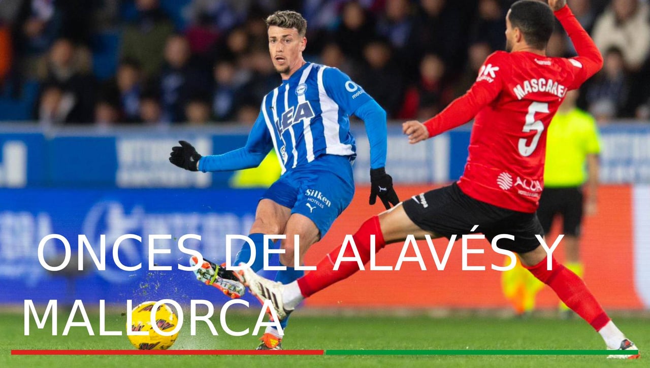 Alineaciones Alavés - Mallorca: Alineación posible del Alavés y Mallorca en el partido de hoy de LaLiga EA Sports