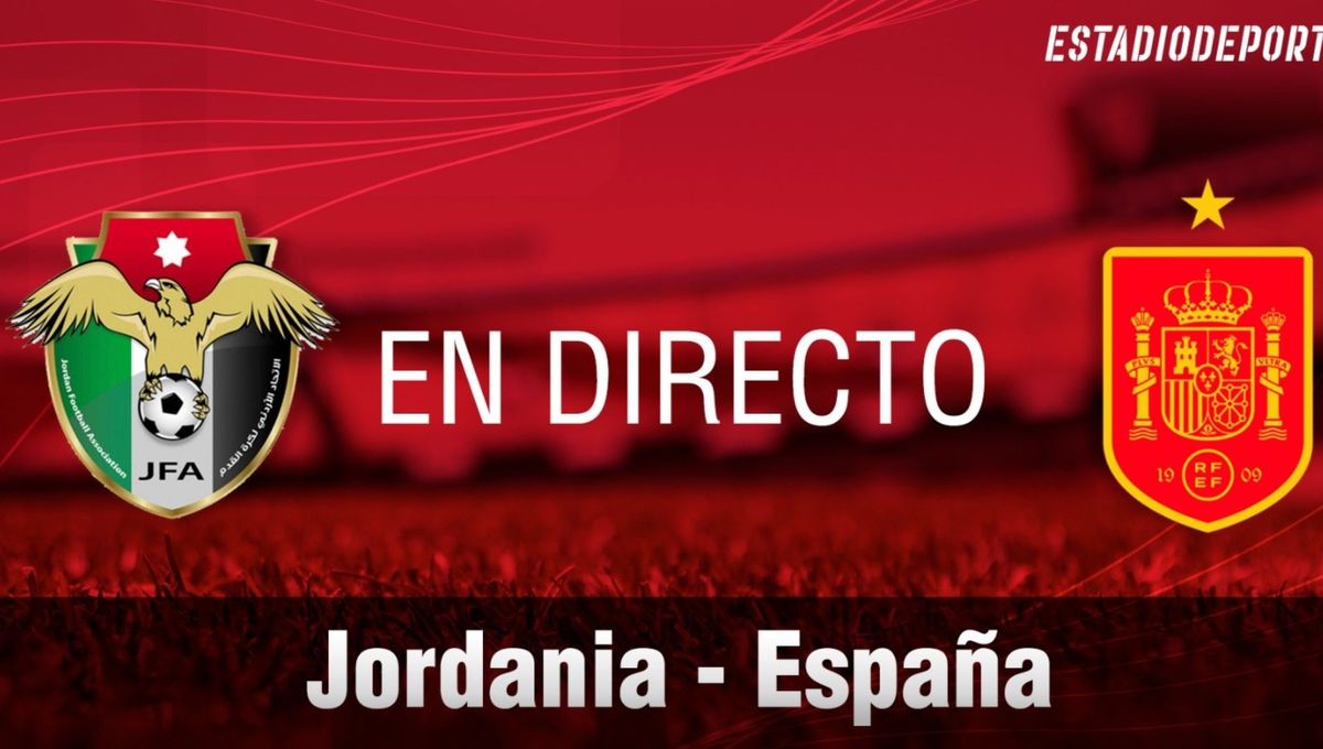barril Pensionista Énfasis Jordania - España: resultado, resumen y goles - Estadio Deportivo