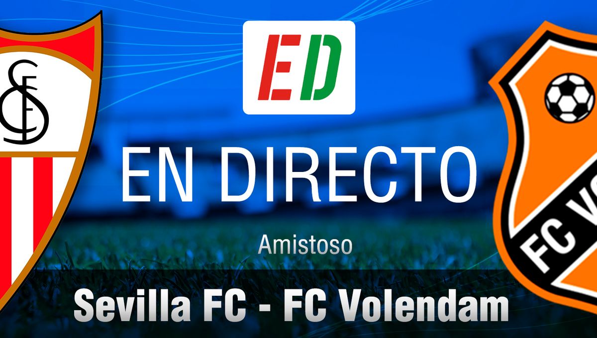 Sevilla - Volendam: resumen, goles y resultado