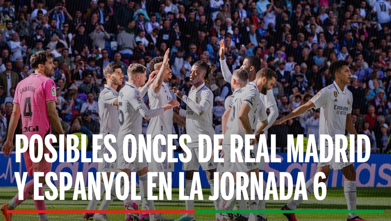 Alineaciones Real Madrid - Espanyol: Alineación posible de Real Madrid y Espanyol en el partido de hoy de LaLiga EA Sports