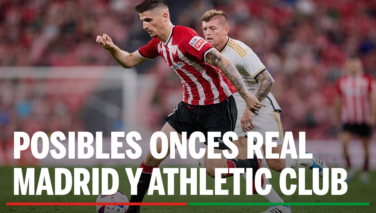Alineaciones Real Madrid - Athletic Club: Alineación posible de Real Madrid y Athletic Club en el partido de hoy de LaLiga EA Sports