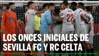 Alineaciones Sevilla - Celta: Alineación confirmada de Sevilla FC y RC Celta de Vigo en la jornada 19ª de LaLiga EA Sports