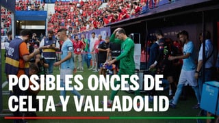 Alineaciones Celta - Valladolid: Alineación posible de Celta y Valladolid en el partido de hoy de LaLiga EA Sports