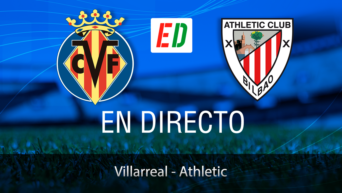 Villarreal - Athletic: Resultado, resumen y goles