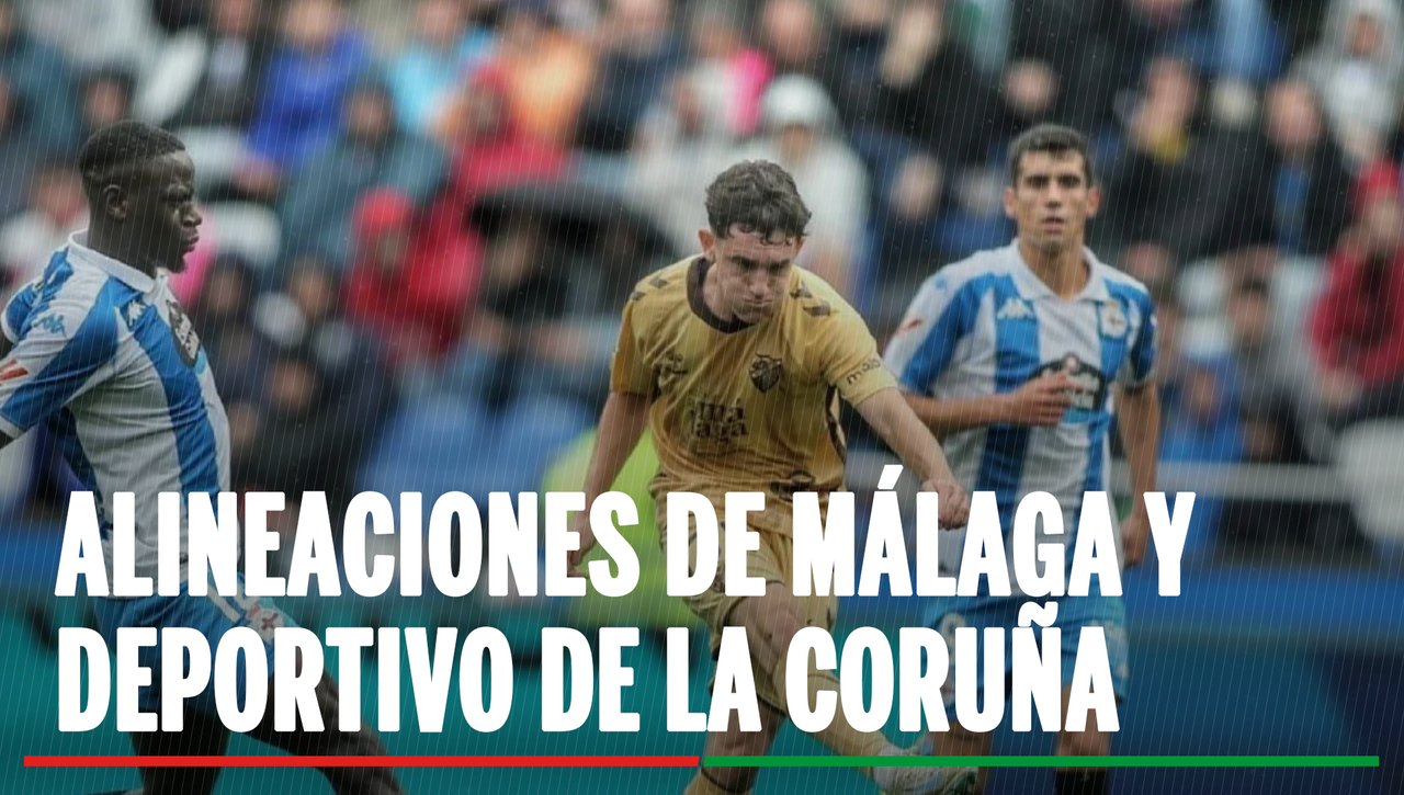 Málaga - Deportivo de La Coruña: posibles alineaciones y dónde ver en TV y online el partido de la jornada 9 de LaLiga Hypermotion