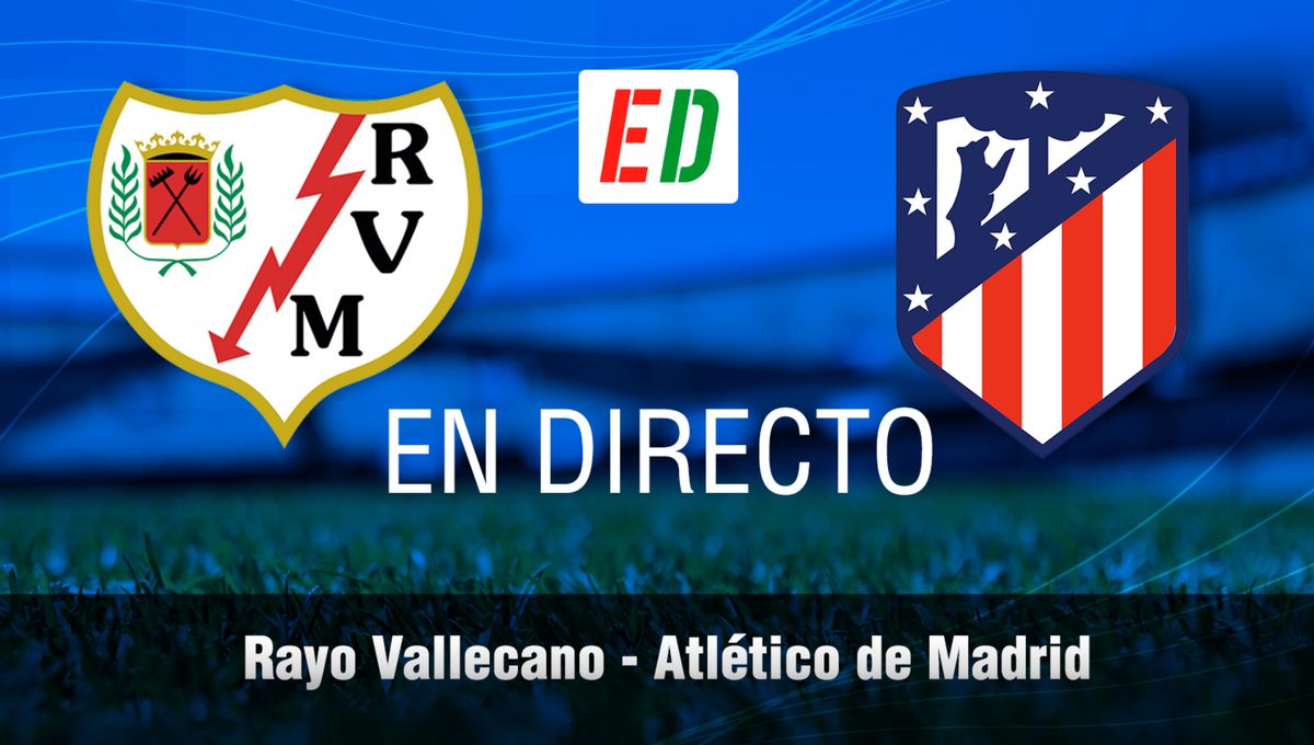 Rayo Vallecano - Atlético de Madrid: resultado, resumen y goles