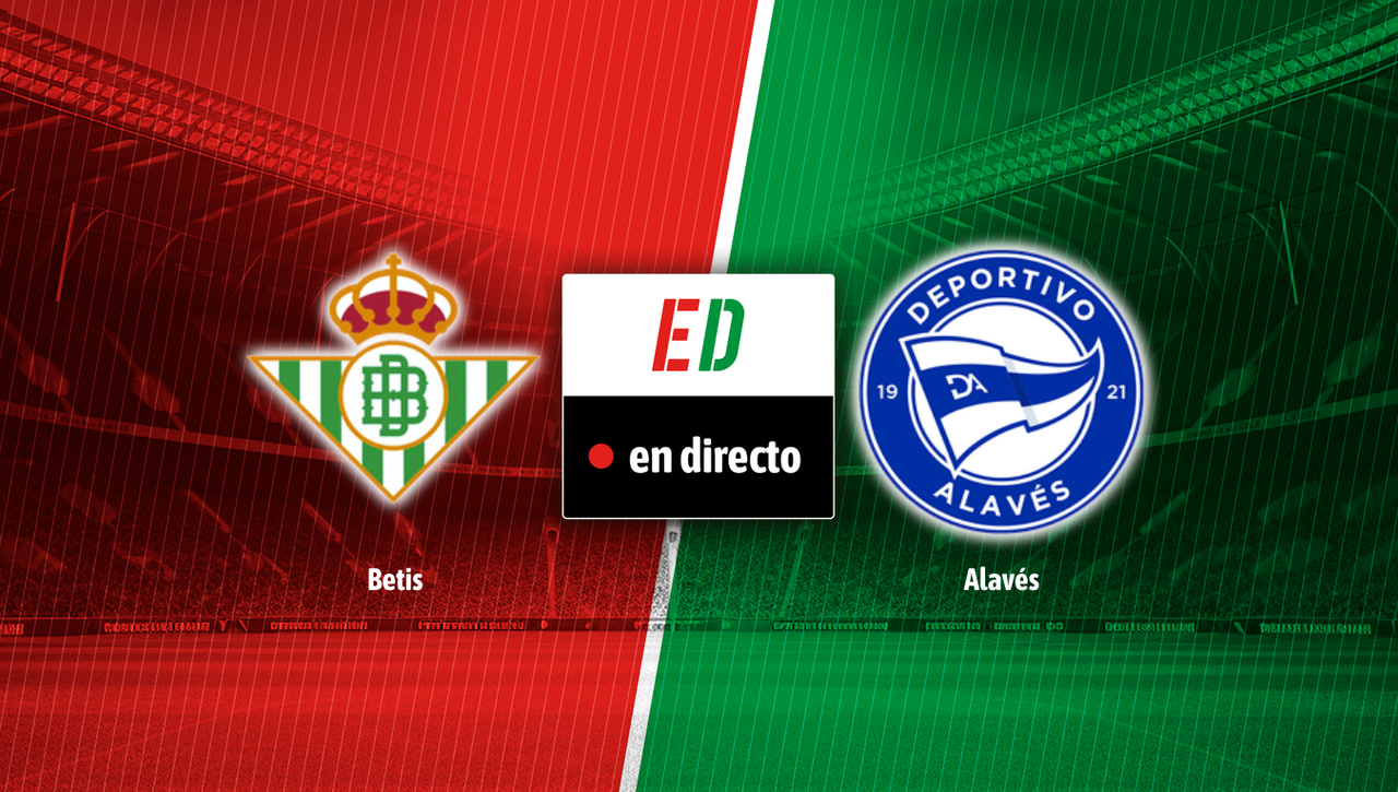 Betis - Alavés: resultado, resumen y goles