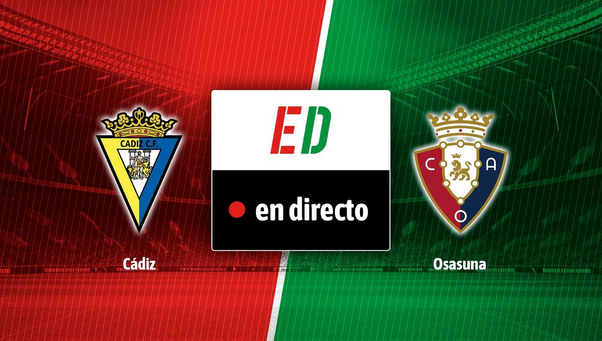 Cádiz - Osasuna: resultado, resumen y goles
