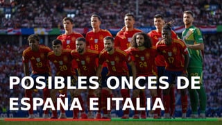 España - Italia: Alineación posible de Luis de la Fuente y Spalletti de la jornada 2 de la Eurocopa 2024