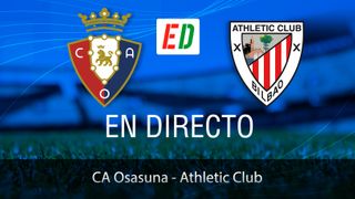 Osasuna - Athletic Club, resultado, resumen y goles de la Semifinal de Copa del Rey 2023