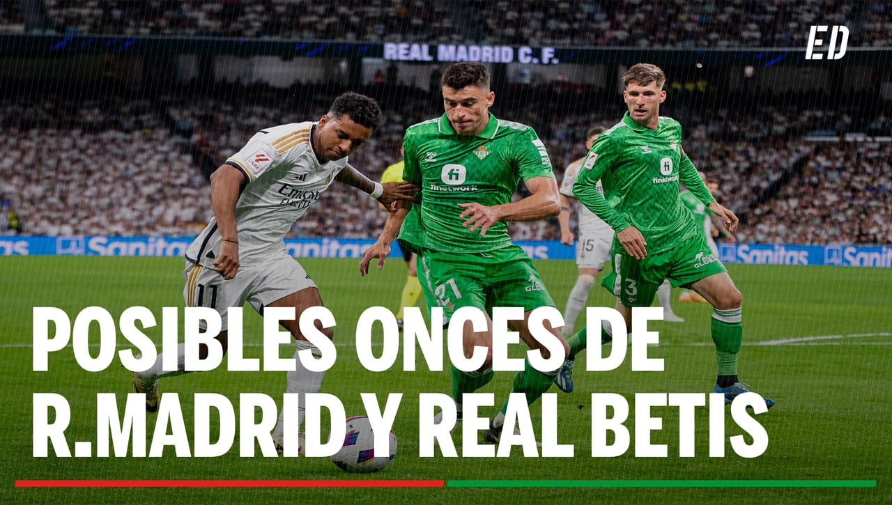 Alineaciones Real Madrid - Betis: Alineación posible de Real Madrid y Betis en el partido de hoy de LaLiga EA Sports