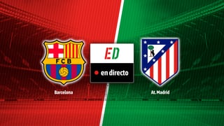 FC Barcelona - Atlético de Madrid; resultado, resumen y goles